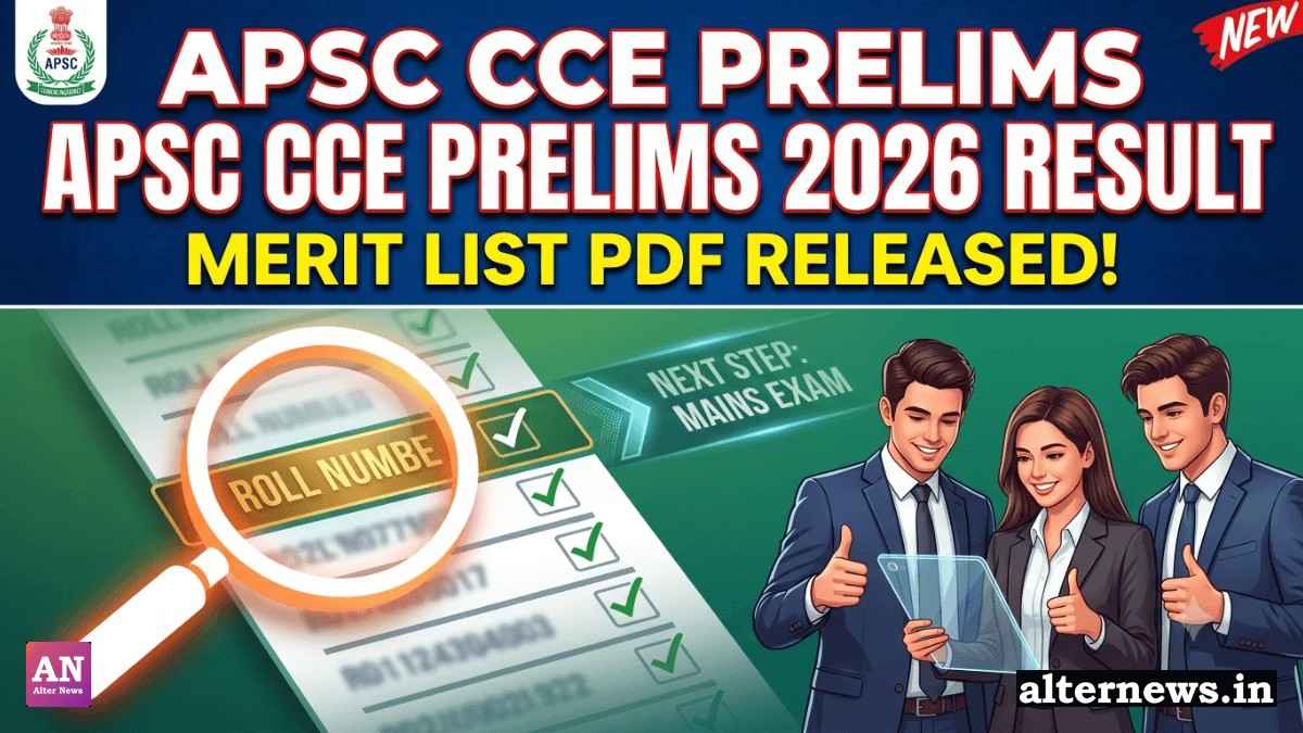 APSC CCE Prelims Result 2026 Declared at apsc.nic.in: Check Shortlisted Candidates Roll Numbers